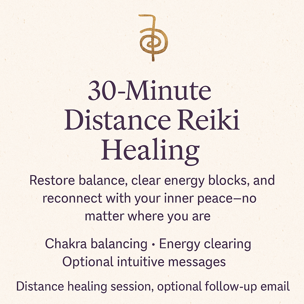 30 Minute Distance Reiki Healing Session