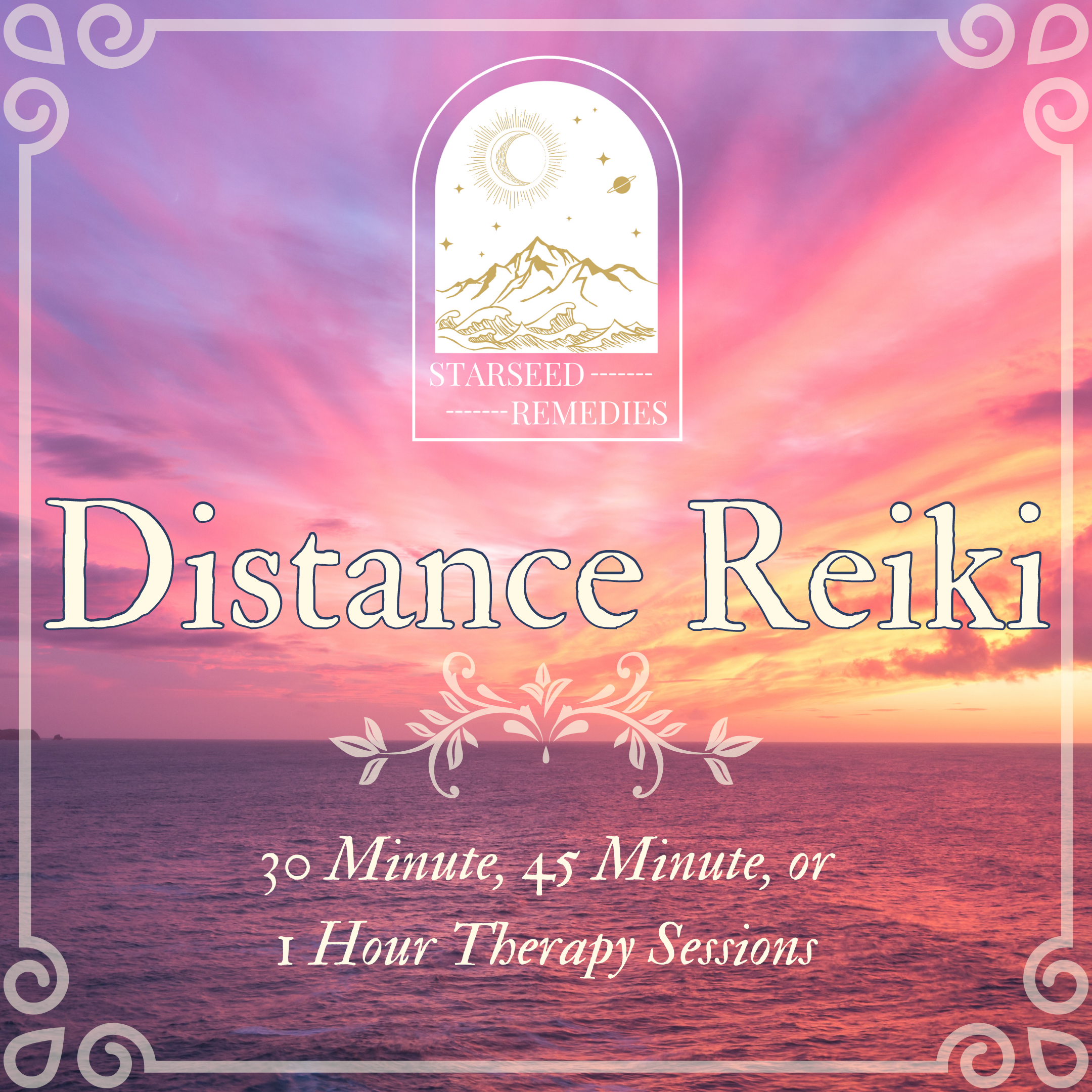 Distance Reiki Healing - 30 Minute, 45 Minute, & 1 Hour Sessions - Starseed Remedies